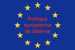 Défense européenne: les débats d’hier éclairent les défis d’aujourd’hui