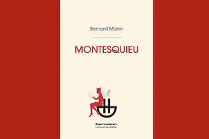 Le libéralisme de Montesquieu selon Bernard Manin