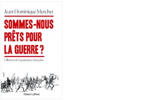 Comment évaluer la posture stratégique française?