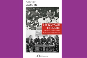 L’Europe et les fantômes de Munich